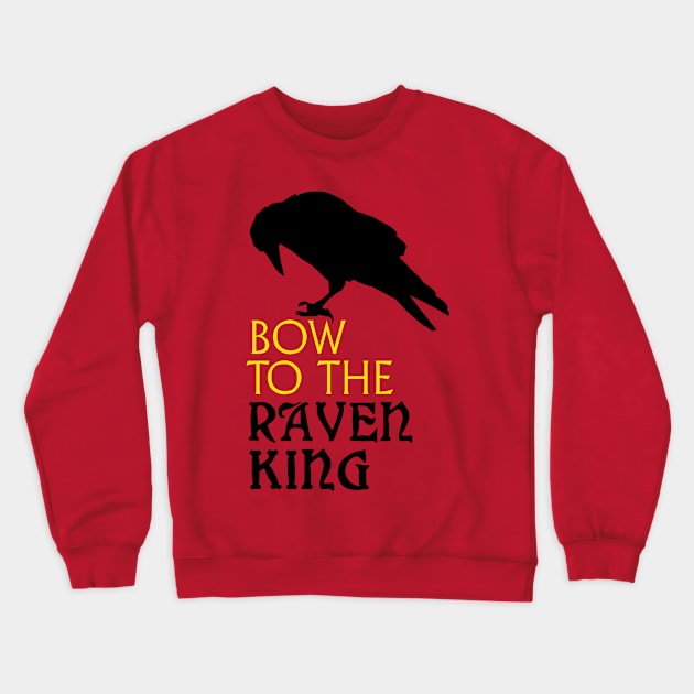 Raven King : Bow to the Raven King Crewneck Sweatshirt by Corncheese